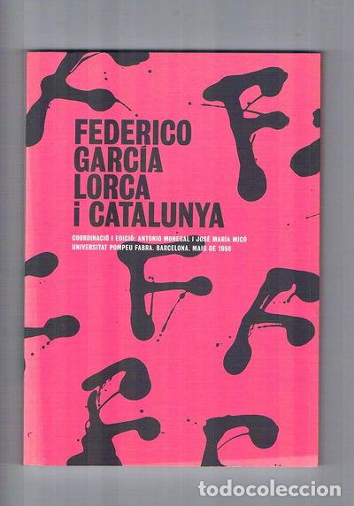 Libros: Federico Garc&iacute;a Lorca i Catalunya- 9788477946755