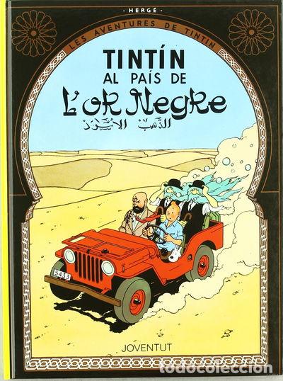 Libros: Tint&iacute;n al pais de l'Or Negre- 9788426111845