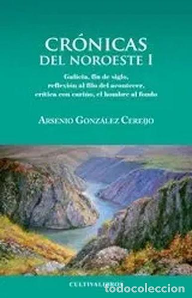 Libros: Cr&oacute;nicas Del Noroeste- 9788499232300 - Foto 1