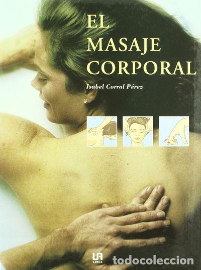 B&uuml;cher: El masaje corporal- 9788476306178