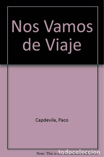 Libros: &iexcl;Nos vamos de viaje!- 9788439289302 - Foto 1