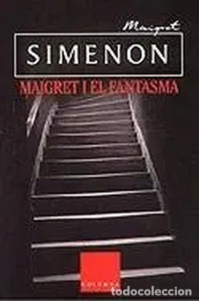 Libros: Maigret i el fantasma- 9788466403320 - Foto 1