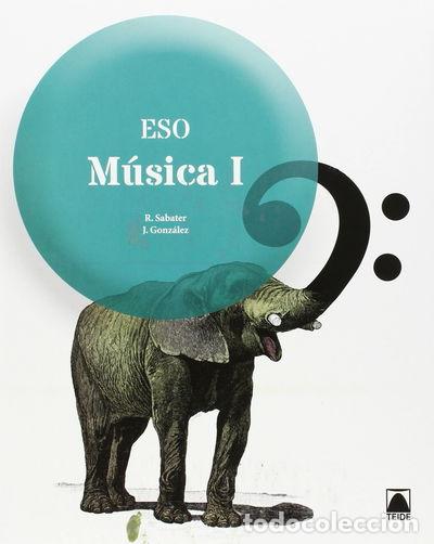 Libros: M&uacute;sica I ESO- 9788430785513