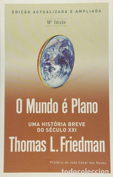 books: O Mundo &eacute; Plano: Uma Hist&oacute;ria Breve do S&eacute;culo XXI- 9789729972010