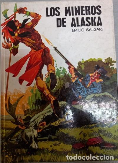 Libros: Los mineros de Alaska- 9788430507511
