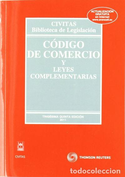B&uuml;cher: C&oacute;digo de Comercio y Leyes Complementarias- 9788447037568