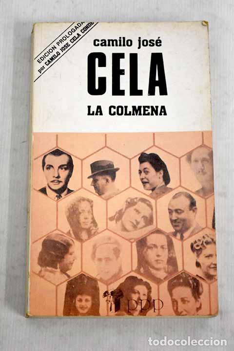 Libros: La colmena: Cela, Camilo Jos&eacute;.- Cela, Camilo Jos&eacute;