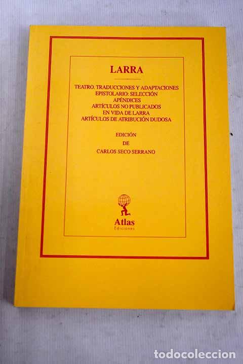 Libros: Obras de D. Mariano Jos&eacute; de Larra (F&iacute;garo), tomo IV.- Larra, Mariano Jos&eacute; de