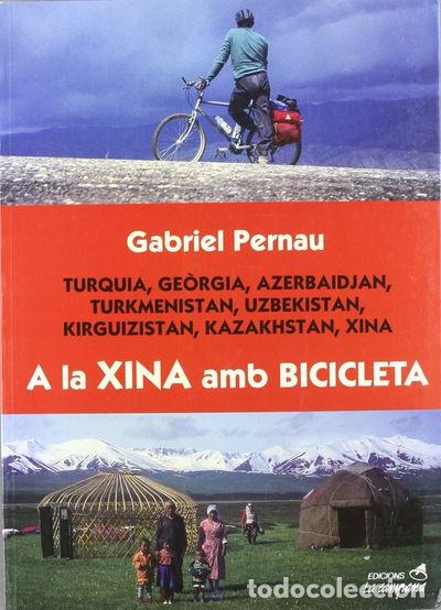 Libros: A la Xina amb bicicleta- 9788488791504