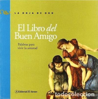 Libros: El Libro del Buen Amigo- 9789500274746 - Foto 1