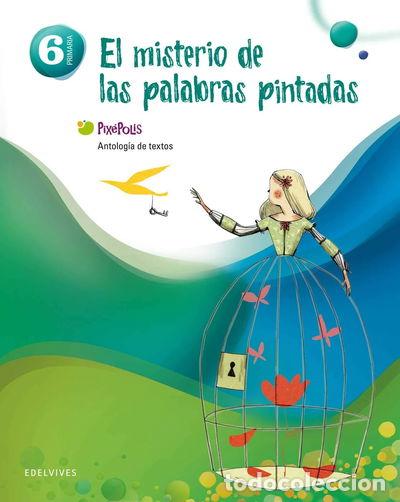 books: Antolog&iacute;a de Textos 6&ordm; Primaria- 9788426387561