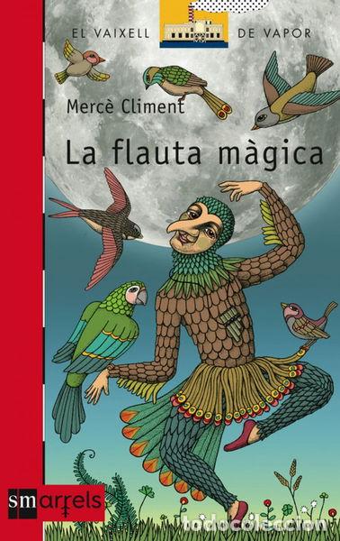 Libros: La flauta m&agrave;gica- 9788467569544