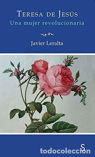 Libros: Teresa de Jes&uacute;s. Una mujer revolucionaria- 9788477379324