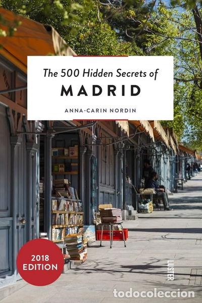 B&uuml;cher: The 500 Hidden Secrets of Madrid- 9789460582066