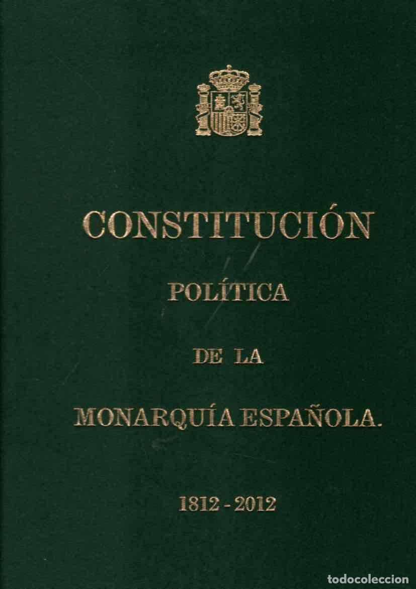 books: Constituci&oacute;n espa&ntilde;ola de 1812. Edici&oacute;n de las Cortes Generales Conmemorativa del Bicentenario de la