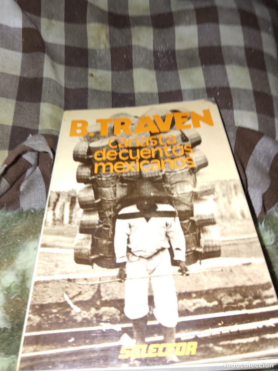 Libros: B. TRAVEN: CANASTA DE CUENTOS MEXICANO - Foto 1