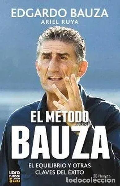 Libros: El M&eacute;todo Bauza- 9789504953197 - Foto 1