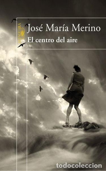 Libros: El centro del aire- 9788420474373 - Foto 1