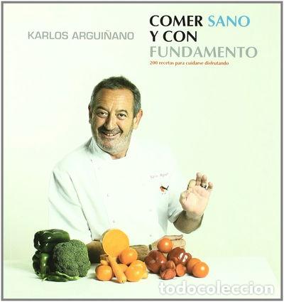 Libros: Comer sano y con fundamento- 9788496177086