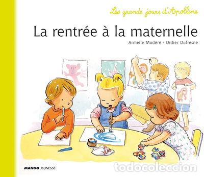 Libros: La rentr&eacute;e &agrave; la maternelle- 9782740423004 - Foto 1