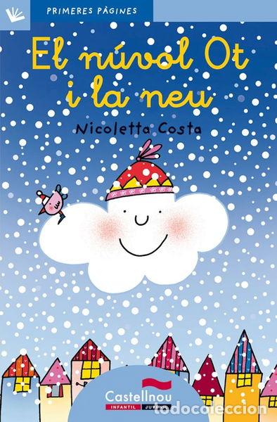 Libri di seconda mano: El n&uacute;vol Ot i la neu- 9788489625167