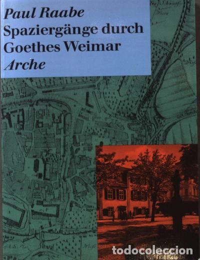 Libros: Spazierg&auml;nge durch Goethes Weimar- 9783716021057 - Foto 1