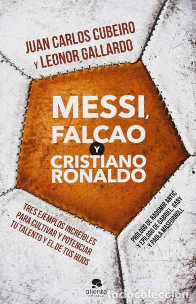 Libros: Messi, Falcao y Cristiano Ronaldo- 9788415678205