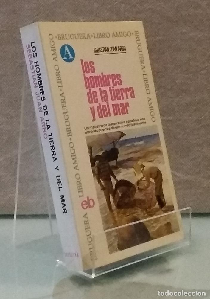 Libri di seconda mano: Los hombres de la tierra y del mar - Sebsti&aacute;n Juan Arbo
