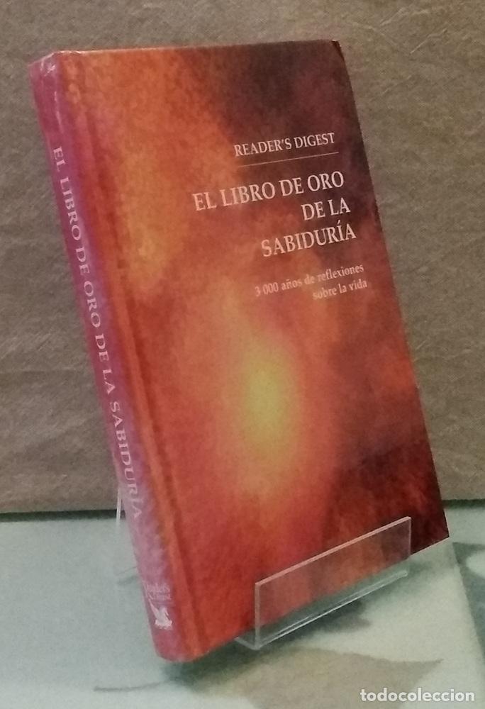 B&uuml;cher: El libro de oro de la sabidur&iacute;a. 3000 a&ntilde;os de reflexiones sobre la vida - vvaa