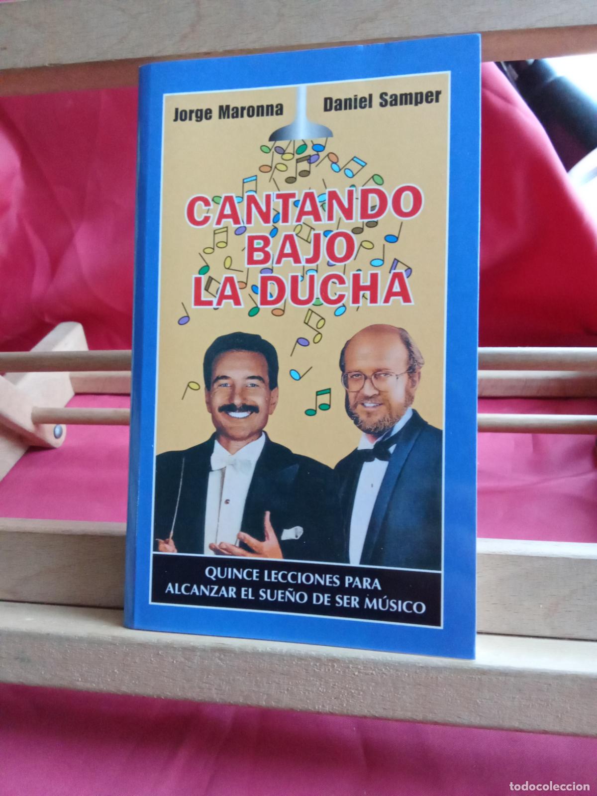 Libros: Cantando bajo la ducha. Jorge Maronna y Daniel Samper L.20558-1205 - Foto 1