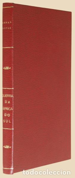 Libros: CONAN DOYLE. (Arthur) - A GUERRA DA AFRICA DO SUL. - Foto 3