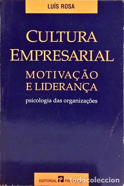 Libri di seconda mano: ROSA. (Lu&iacute;s) - CULTURA EMPRESARIAL: MOTIVA&Ccedil;&Atilde;O E LIDERAN&Ccedil;A. [1.&ordf; EDI&Ccedil;&Atilde;O]