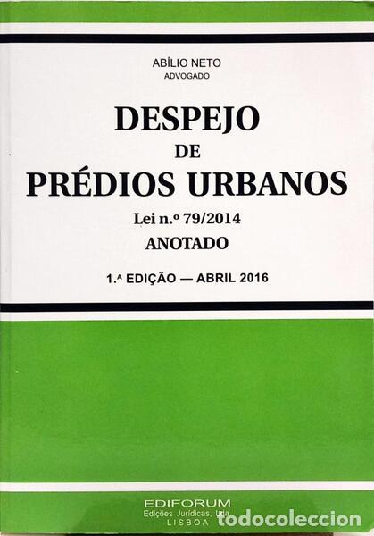 B&uuml;cher: NETO. (Ab&iacute;lio) - DESPEJO DE PR&Eacute;DIOS URBANOS: LEI N.&ordm; 79/2014, ANOTADO.