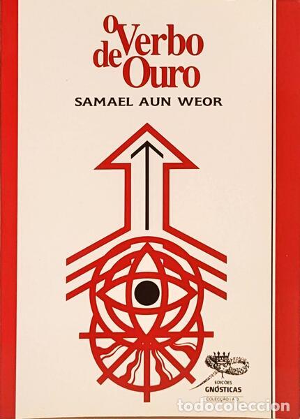 Libri di seconda mano: SAMUEL AUN WEOR. - O VERBO DE OURO.