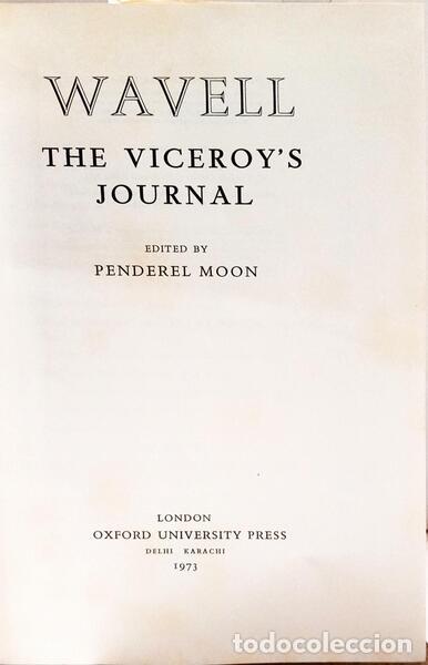 Libros: MOON. (Penderel) - WAVELL: THE VICEROY&#39;S JOURNAL. - Foto 2