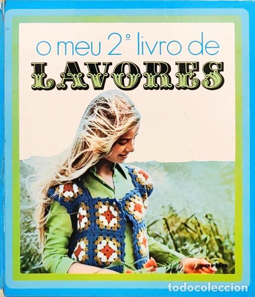 Libri di seconda mano: CUNHA. (Maria da) - O MEU 2.&ordm; LIVRO DE LAVORES.