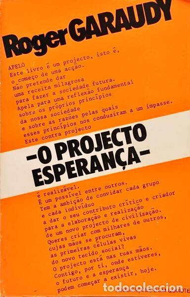 Libros: GARAUDY. (Roger) - O PROJECTO ESPERAN&Ccedil;A. - Foto 1