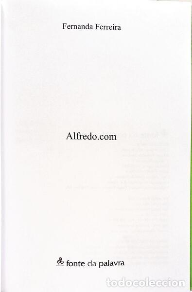 Libros: FERREIRA. (Fernanda) - ALFREDO.COM. [1.&ordf; EDI&Ccedil;&Atilde;O] - Foto 2