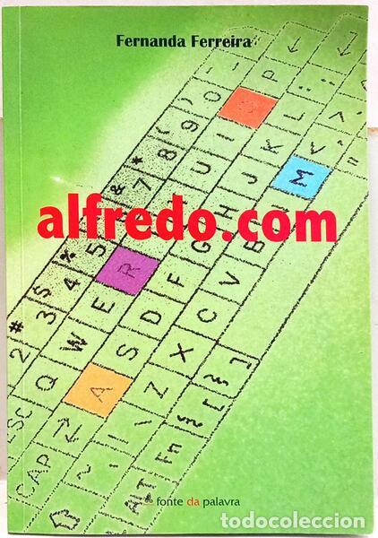 Libri di seconda mano: FERREIRA. (Fernanda) - ALFREDO.COM. [1.&ordf; EDI&Ccedil;&Atilde;O]