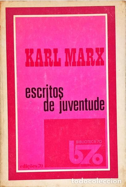 Libros: MARX. (Karl) - ESCRITOS DE JUVENTUDE.