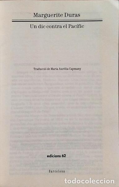 Libros: DURAS. (Marguerite) - UN DIC CONTRA EL PAC&Iacute;FIC. - Foto 2