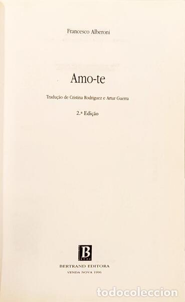 Libros: ALBERONI. (Francesco) - AMO-TE. [2.&ordf; EDI&Ccedil;&Atilde;O] - Foto 2