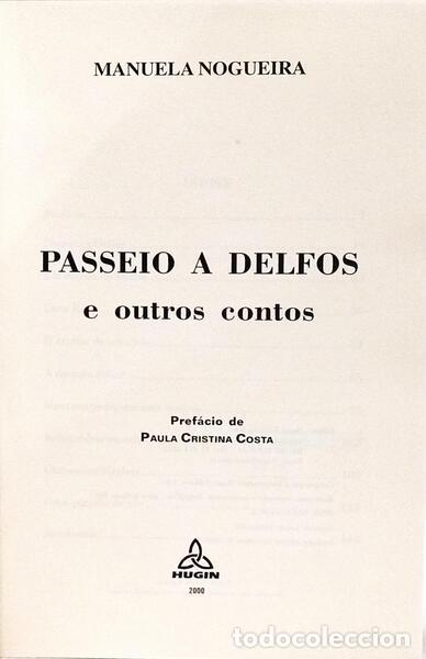 Libros: NOGUEIRA. (Manuela) - PASSEIO A DELFOS E OUTROS CONTOS. - Foto 2