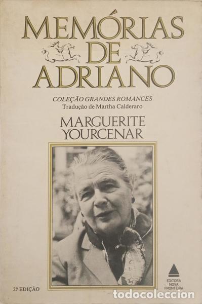 Libri di seconda mano: YOURCENAR. (Marguerite) - MEM&Oacute;RIAS DE ADRIANO.