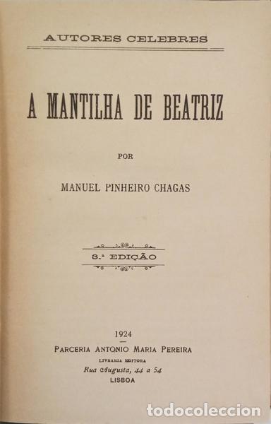 Libros: PINHEIRO CHAGAS. (Manuel) - A MANTILHA DE BEATRIZ. - Foto 2