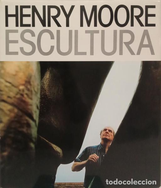 Libros: HENRY MOORE, ESCULTURA. - Foto 1