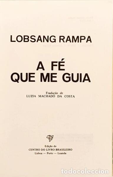 Libros: LOBSANG RAMPA. - A F&Eacute; QUE ME GUIA. - Foto 2