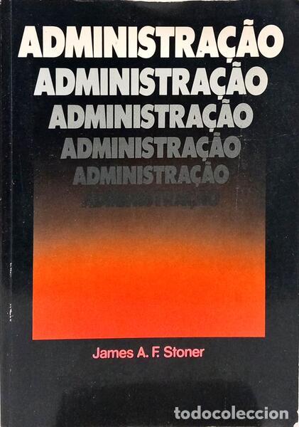 Libros: STONER. (James A. F.) - ADMINISTRA&Ccedil;&Atilde;O. - Foto 1