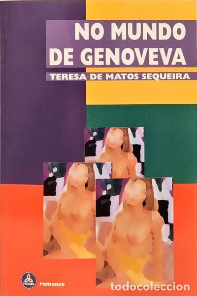 Libri di seconda mano: MATOS SEQUEIRA. (Teresa de) - NO MUNDO DE GENOVEVA. [1.&ordf; EDI&Ccedil;&Atilde;O - DED. AUTORA]
