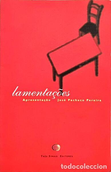 Libros: PACHECO PEREIRA. (Jos&eacute;) - LAMENTA&Ccedil;&Atilde;O. - Foto 1